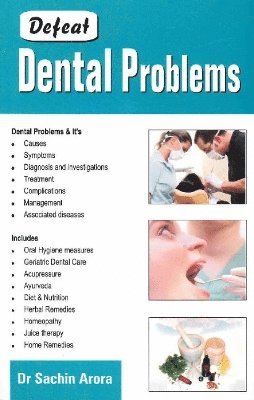 Defeat Dental Problems 1