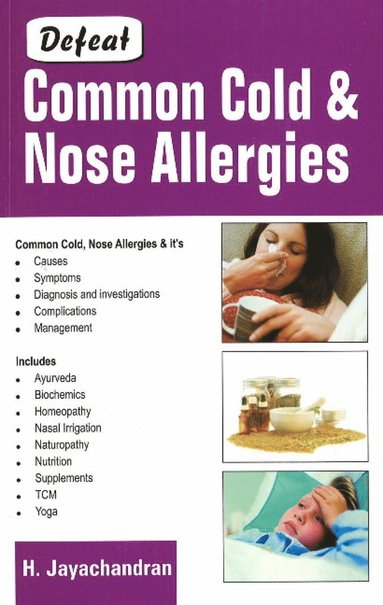 bokomslag Defeat Common Cold & Nose Allergies