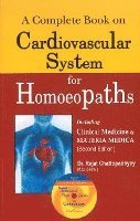 bokomslag Complete Book on Cardiovascular System for Homoeopaths