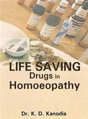 Life Saving Drugs In Homoeopathy 1