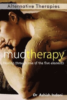 Mud Therapy 1