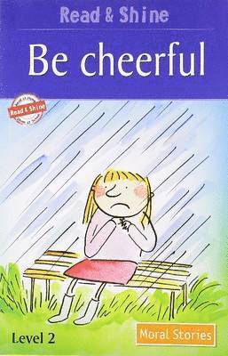 Be Cheerful 1