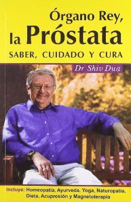 Organo Rey, La Prostata 1