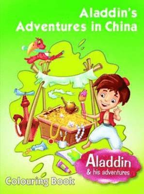 bokomslag Aladdins Adventures in China
