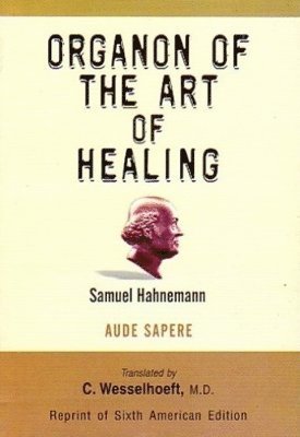 Organon of the Art of Healing 1