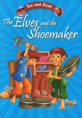 bokomslag Elves & the Shoemaker