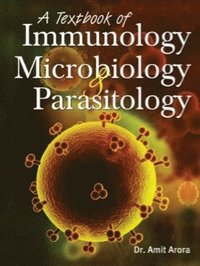 bokomslag Textbook of Immunology, Microbiology & Parasitology
