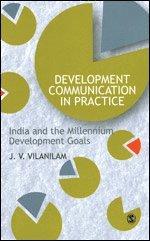 J V Vilanilam - Development Communication in Practice, Häftad