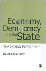 Ramashray Roy - Economy, Democracy and the State, Inbunden