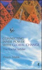 Pravir Malik - Connecting Inner Power with Global Change, Häftad