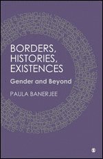 Borders, Histories, Existences