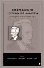 Roy Moodley, Aanchal Rai, Waseem Alladin - Bridging East-West Psychology and Counselling, Inbunden