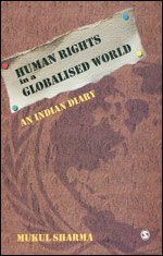 Mukul Sharma - Human Rights in a Globalised World, Häftad
