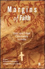 Rowena Robinson, Joseph Marianus Kujur - Margins of Faith, Inbunden