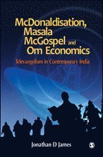 McDonaldisation, Masala McGospel and Om Economics
