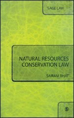 Sairam Bhat - Natural Resources Conservation Law, Inbunden