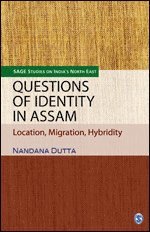 Questions of Identity in Assam