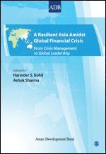 Resilient Asia Amidst Global Financial Crisis