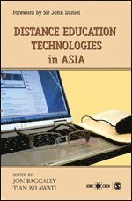 Jon Baggaley, Tian Belawati - Distance Education Technologies in Asia, Inbunden