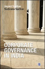 Jayati Sarkar, Subrata Sarkar - Corporate Governance in India, Inbunden
