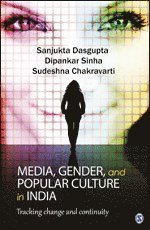 Media, Gender, and Popular Culture in India
