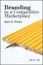 Rajat K Baisya - Branding in a Competitive Marketplace, Häftad