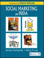 Sameer Deshpande, Nancy R. Lee - Social Marketing in India, Häftad