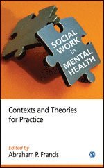 Abraham P Francis - Social Work in Mental Health, Häftad