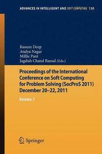 bokomslag Proceedings of the International Conference on Soft Computing for Problem Solving (SocProS 2011) December 20-22, 2011