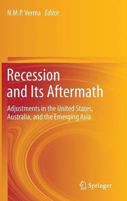 Recession and Its Aftermath 1