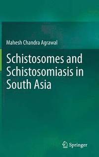 bokomslag Schistosomes and Schistosomiasis in South Asia