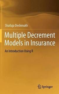 bokomslag Multiple Decrement Models in Insurance