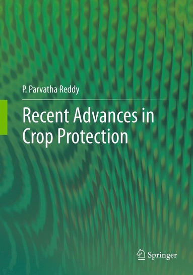 bokomslag Recent advances in crop protection