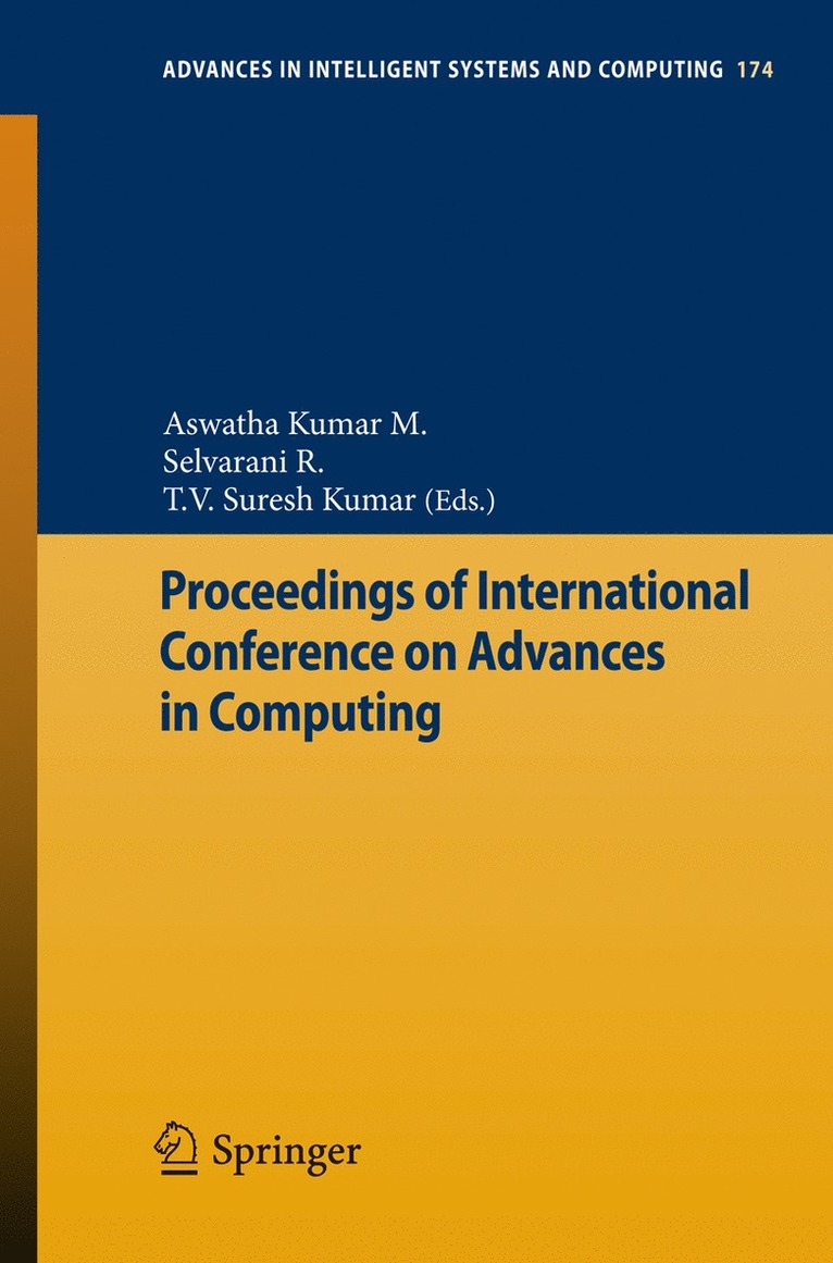 Aswatha Kumar M., Selvarani R., T V Suresh Kumar, Selvarani R - Proceedings of International Conference on Advances in Computing, Häftad