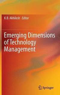 bokomslag Emerging Dimensions of Technology Management