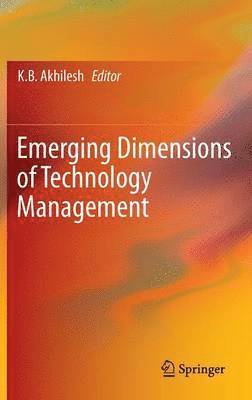 bokomslag Emerging Dimensions of Technology Management