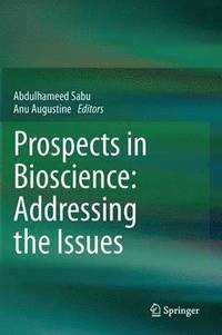 bokomslag Prospects in Bioscience: Addressing the Issues