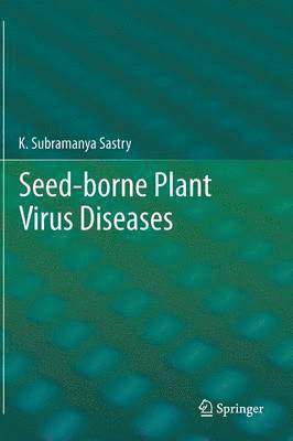 Seed-borne plant virus diseases 1