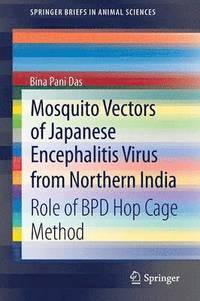 bokomslag Mosquito Vectors of Japanese Encephalitis Virus from Northern India