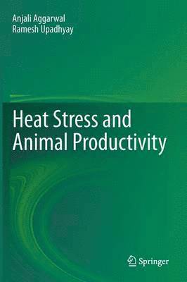 Heat Stress and Animal Productivity 1