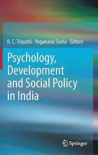 bokomslag Psychology, Development and Social Policy in India