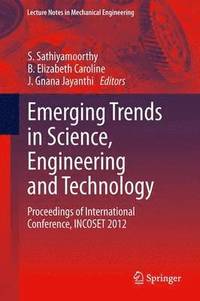 bokomslag Emerging Trends in Science, Engineering and Technology