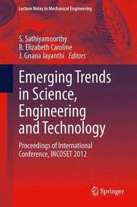 bokomslag Emerging Trends in Science, Engineering and Technology