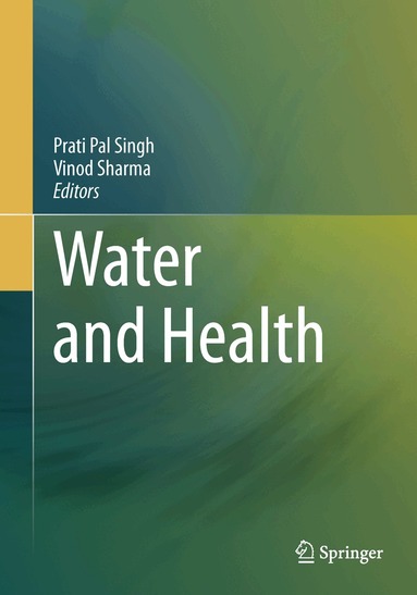 Prati Pal Singh, Vinod Sharma - Water and Health, Inbunden