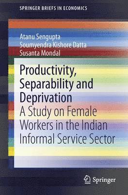 Productivity, Separability and Deprivation 1