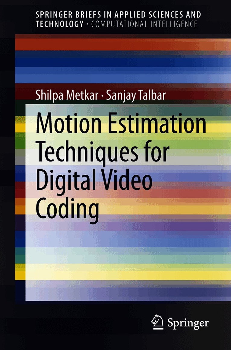 Motion Estimation Techniques for Digital Video Coding