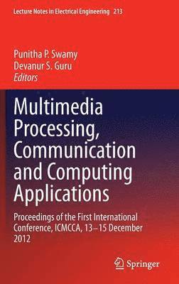 bokomslag Multimedia Processing, Communication and Computing Applications