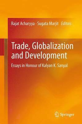 Trade, Globalization and Development 1