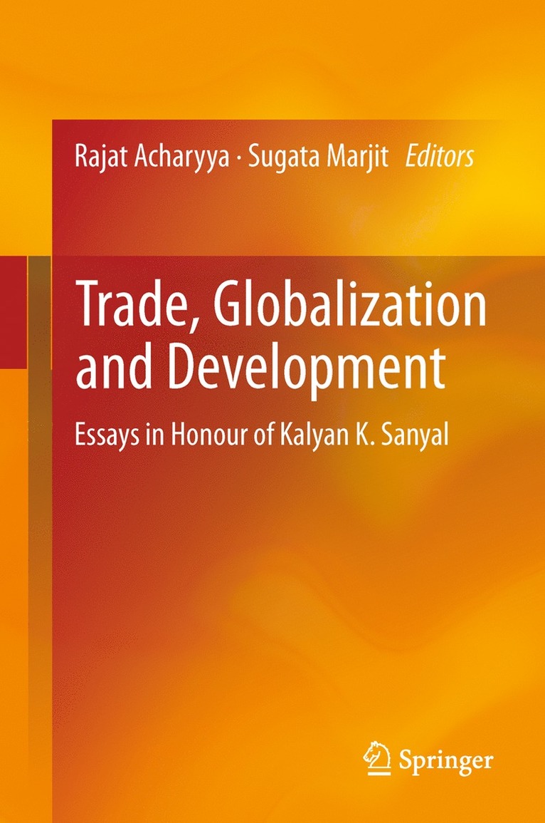 Trade, Globalization and Development 1