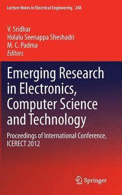 Emerging Research in Electronics, Computer Science and Technology 1